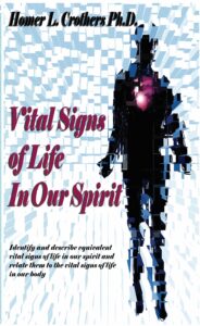 Book Cover: Vital Signs of Life in Our Spirit